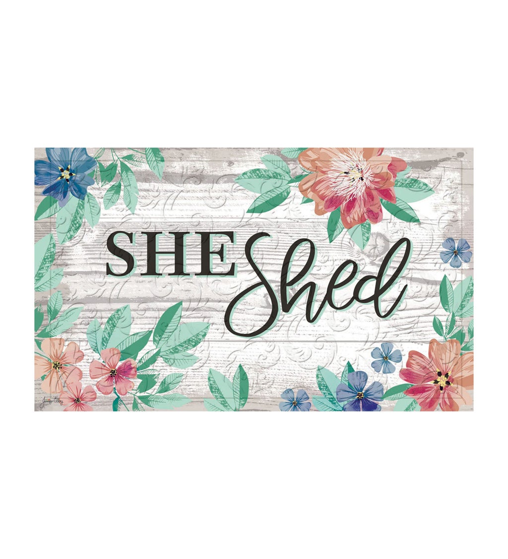 She Shed Embossed Floor Mat , 30" x 18"