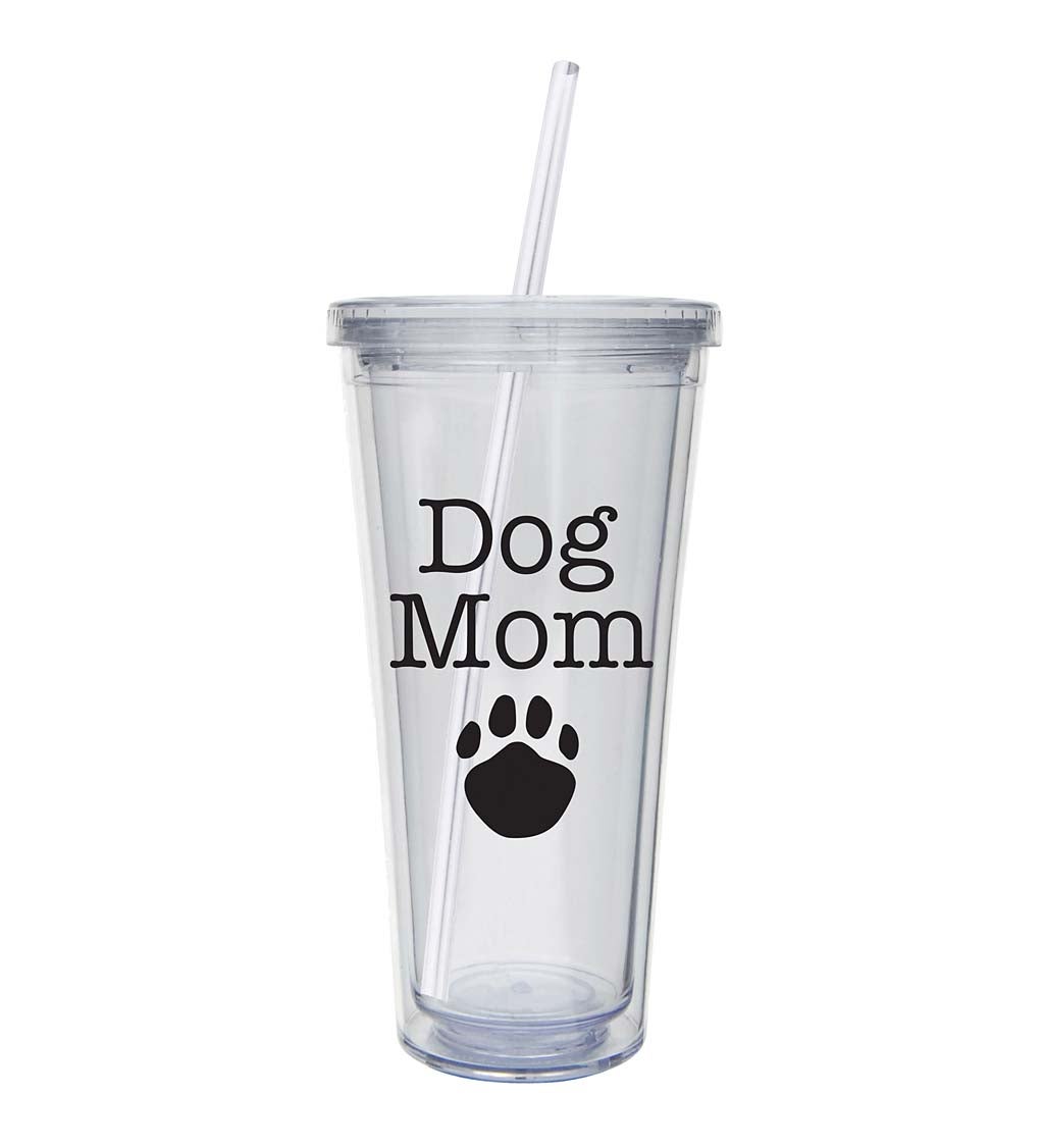 XL Insulated 18 oz Acrylic Tumbler with Straw and Cap, Dog Mom