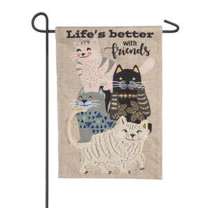 Life's Better with Cat Friends Garden Burlap Flag
