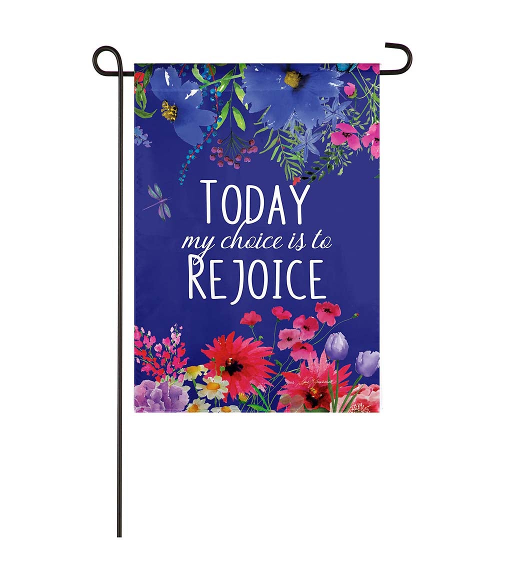 My Choice is to Rejoice Garden Suede Flag