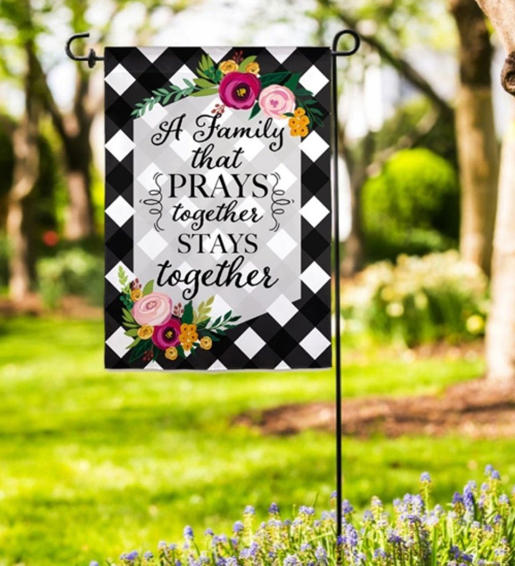 Family That Prays Together Garden Suede Flag