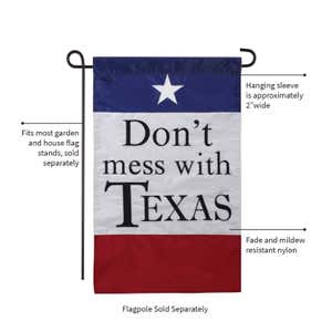 Garden Applique Don't Mess With Texas