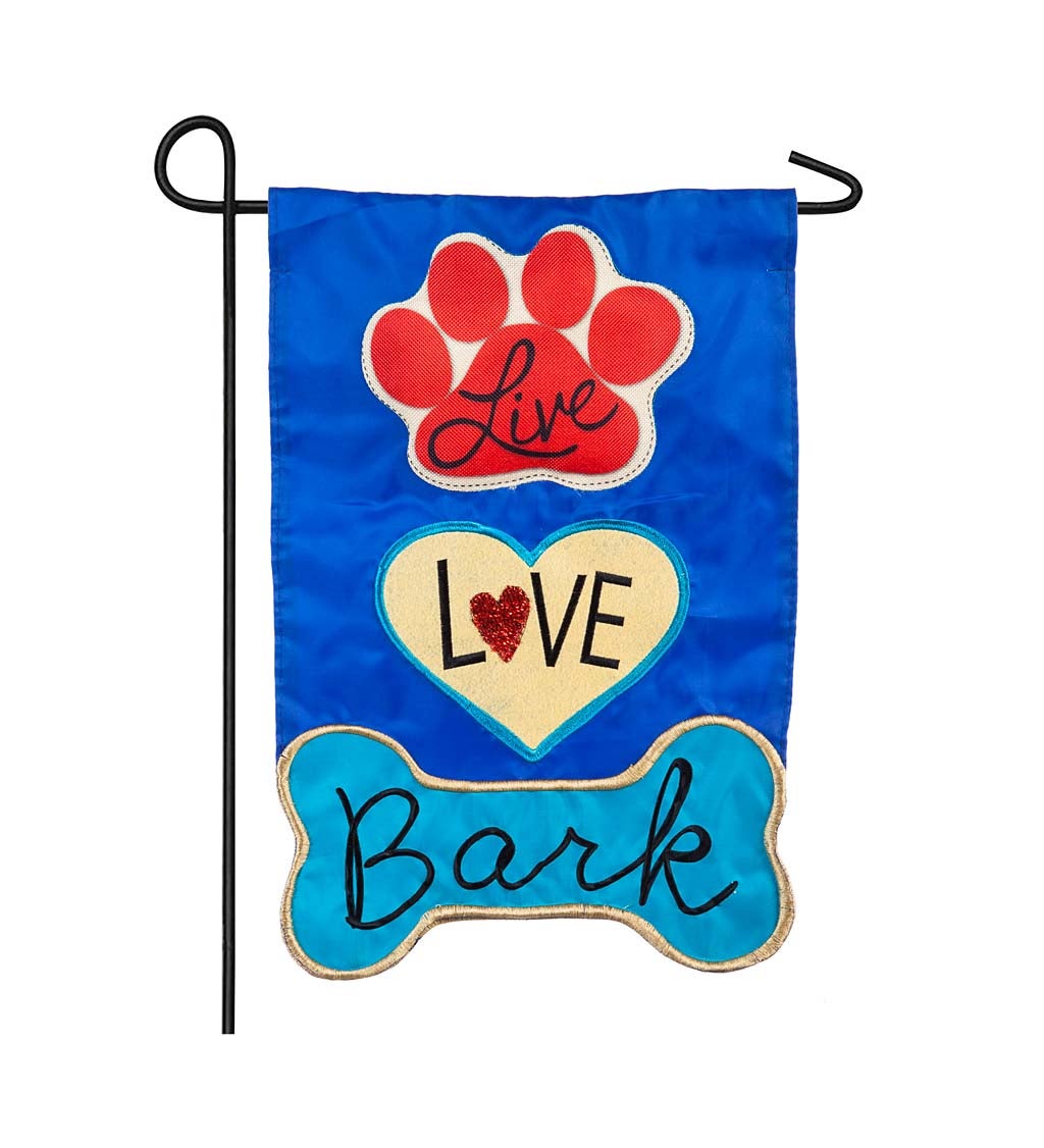 Live, Love, Bark Appliqué Garden Flag