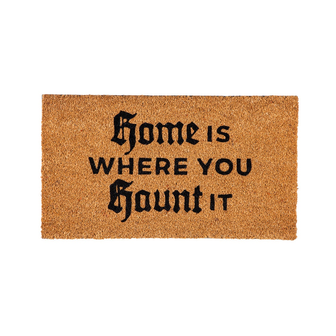 Halloween Greeting Coir Mat, Home Is Where You Haunt It