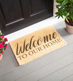 Welcome to Our Home, Woven Coir Mat, 30 x 18"