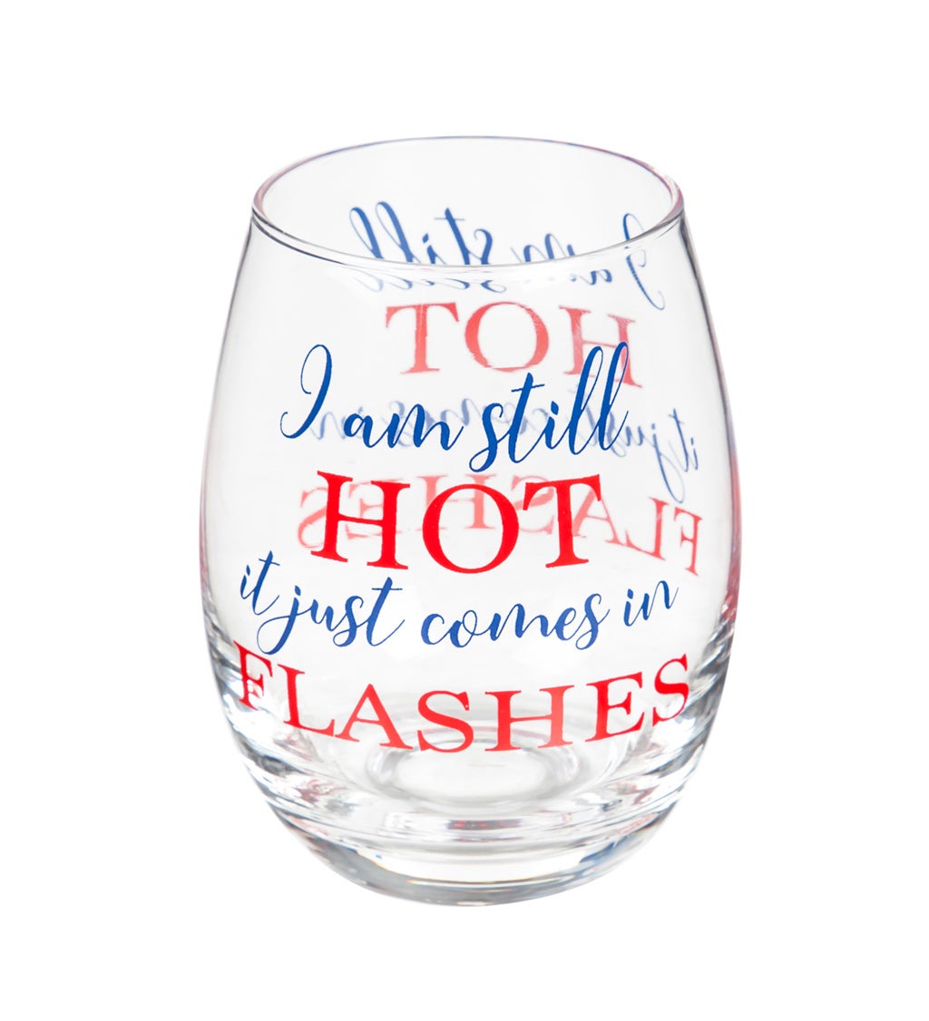 Stemless Wine Glass with Box, 17 oz, I Am Still Hot