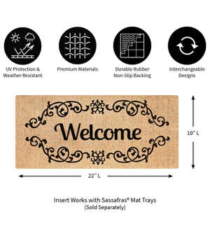 Welcome scroll Sassafras Switch Mat, 22" x 10"