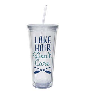 XL Insulated 18 oz Acrylic Tumbler with Straw and Cap, Lake Hair Don't Care