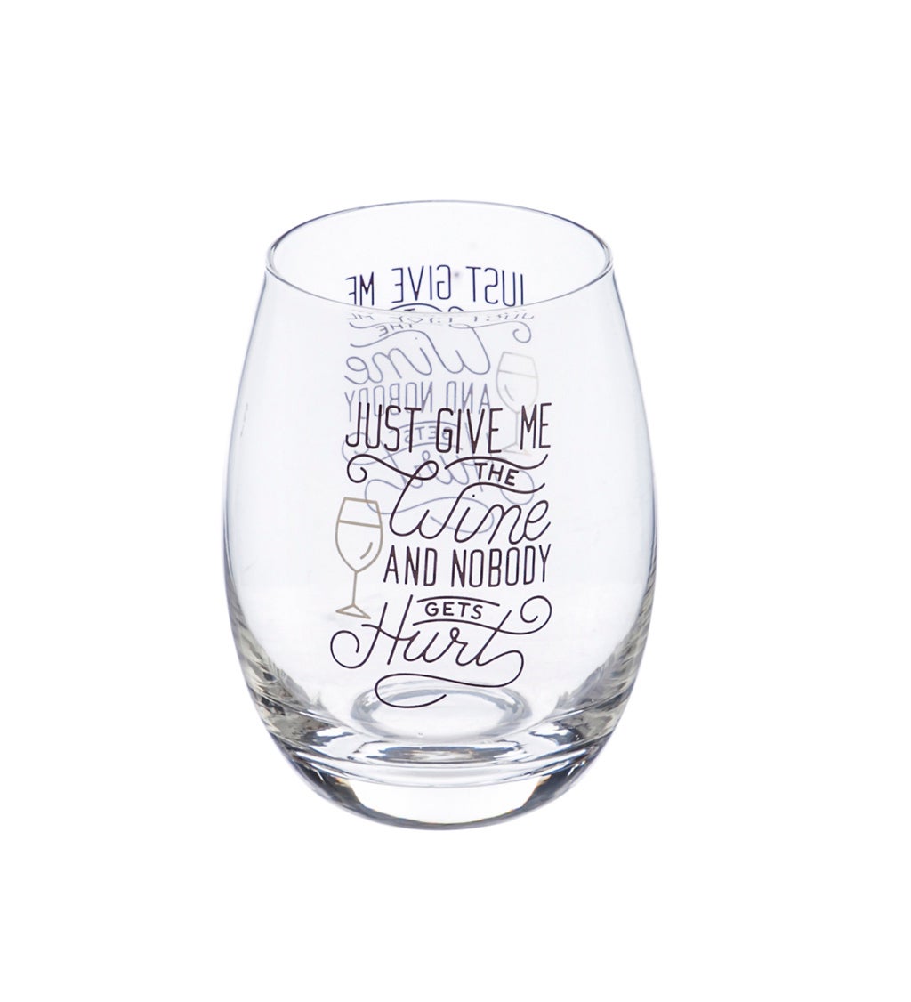 Stemless Wine Glass with Box, 17 oz, Just give me the wine and nobody gets hurt