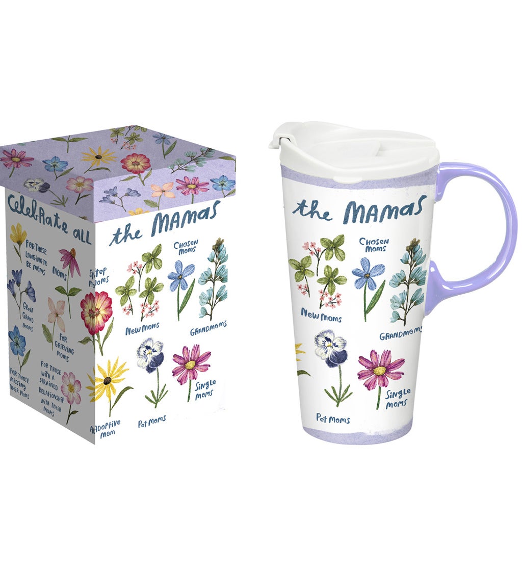 Ceramic Travel Cup, 17 OZ., w/box, Celebrate All of the Mamas