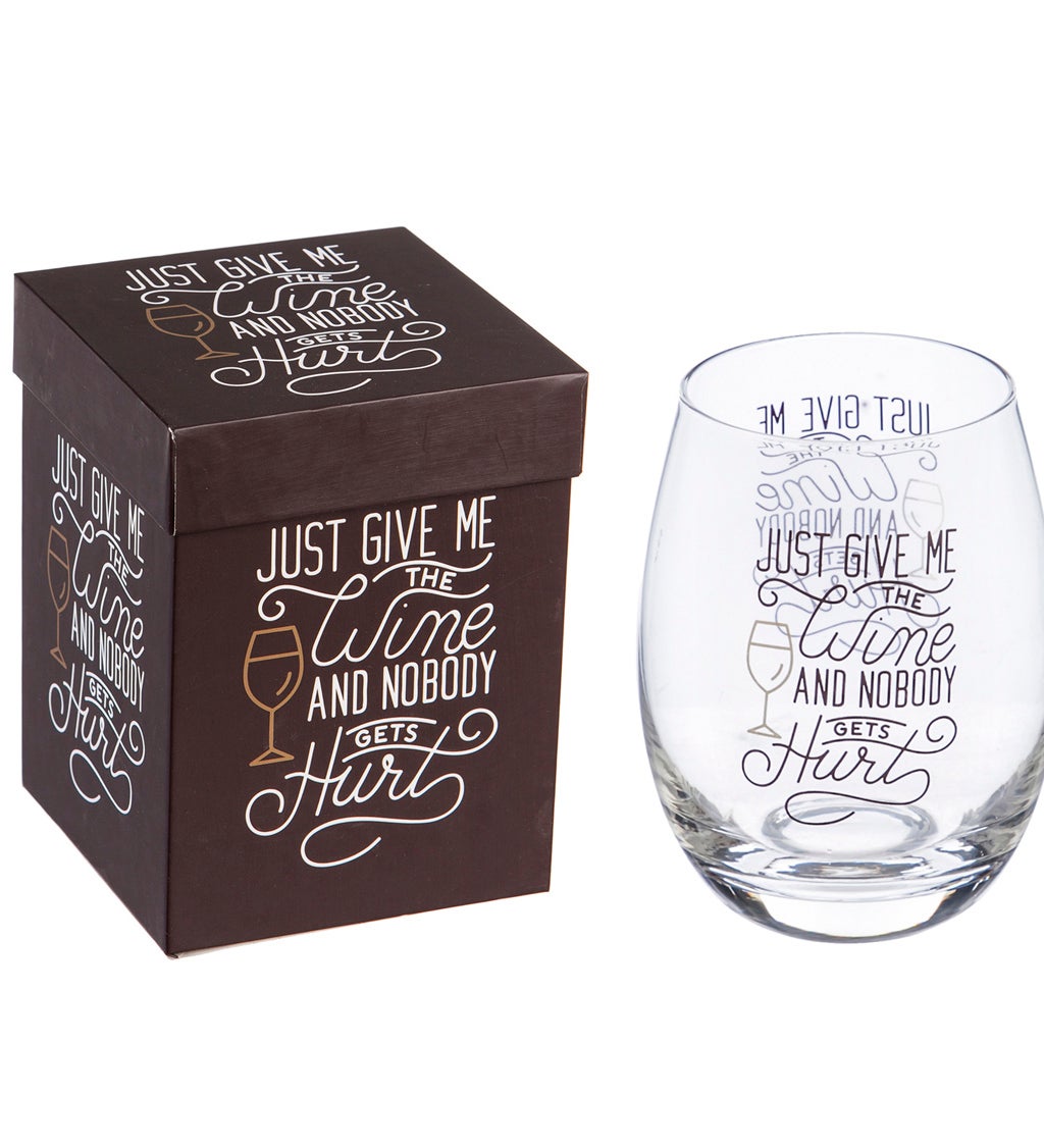 Stemless Wine Glass with Box, 17 oz, Just give me the wine and nobody gets hurt